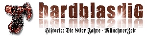 Hardblasdig. Ungeheuerlich.